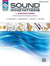 Sound Innovations for Concert Band, Book 1 Trombone band method book cover Thumbnail
